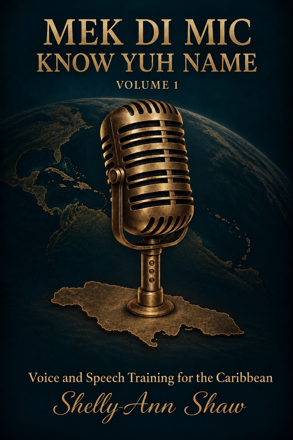 Mek Di Mic Know Yuh Name, Volume 1 cover